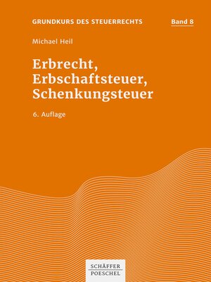 cover image of Erbrecht, Erbschaftsteuer, Schenkungsteuer